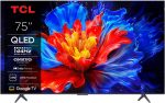 TCL تلفزيون 75 بوصة QLED 75P8K، HDR10+، تلفزيون جوجل، دولبي فيجن اتموس، معالج AiPQ، 144Hz، نظام اونكيو 2.1 هاي فاي، دولبي فيجن HDR، هيكل نحيف يوني - 75P8K (موديل 2025)