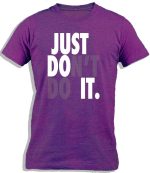تي شيرت قطني مطبوع عليه عبارة «Just Do[Not Do] Don't It | تعليق فكاهي ساخر مضحك | رسالة تحفيزية رياضية للرجال