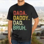 ⁦قميص Dada Daddy Dad Bruh - تي شيرت عيد الأب - قميص الأب من Daughter for Daddy⁩ - الصورة ⁦6⁩