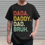 ⁦قميص Dada Daddy Dad Bruh - تي شيرت عيد الأب - قميص الأب من Daughter for Daddy⁩ - الصورة ⁦7⁩